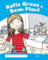 Katie Grows a Bean 1408288230 Book Cover