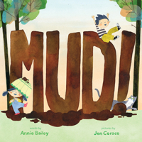Mud! 1419750976 Book Cover