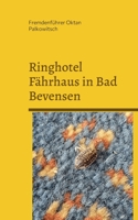 Ringhotel F?hrhaus in Bad Bevensen: Abgelaufene Lebensmittel und tote M?use 3756214192 Book Cover