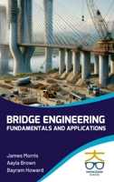 Bridge Engineering: Fundamentals and Applications 939001381X Book Cover