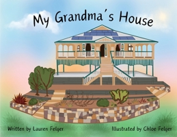 My Grandma's House 0645750832 Book Cover