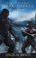 Bloodlines: Wrak-Ashwea: The Age of Light Book 2 1951528417 Book Cover