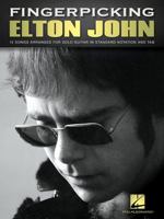 Fingerpicking Elton John: 15 Songs Arranged for Solo Guitar 1495097625 Book Cover