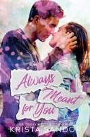 Always Meant for You 1954140320 Book Cover