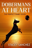 Dobermans at Heart B0C6BR4BBF Book Cover