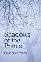 Shadows of the Prince 1424173248 Book Cover