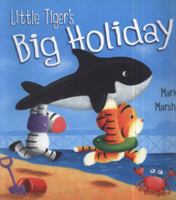 Little Tiger's Big Trip 1910235822 Book Cover