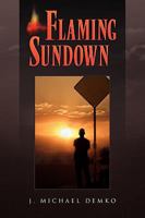 Flaming Sundown 1450053300 Book Cover