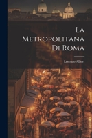 La Metropolitana Di Roma 1021240761 Book Cover