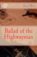 Ballad of the Highwayman (Highwaymen #1) 1466208473 Book Cover