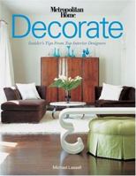 Decorate: Insider's Tips from Top Interior Designers 1933231033 Book Cover