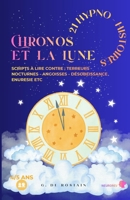 Chronos et la Lune: Hypno-Histoires (NeuroRev Enfance) (French Edition) 2489115103 Book Cover