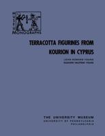 Terracotta Figurines from Kourion in Cyprus 1258813475 Book Cover