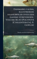 Danmarks fauna; illustrerede haandbÃ, ger over den danske dyreverden.. Volume Bd.43 (Polypdyr [Coelenterata], II. Gopler) (Danish Edition) 1024515524 Book Cover