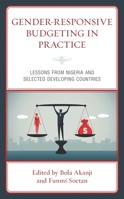 Gender-Responsive Budgeting in Practice: Lessons from Nigeria and Selected Developing Countries 179365266X Book Cover