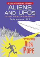 Aliens and UFOs: Physical, Psychic or Social Reality? 1609107306 Book Cover