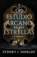Un Estudio Arcano de Las Estrellas 841023999X Book Cover