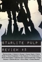 Starlite Pulp Review #5 B0DR3NCZCS Book Cover