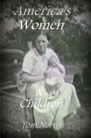 America's Women & Children 1791511554 Book Cover