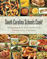 South Carolina Schools Cooks! 0986187151 Book Cover
