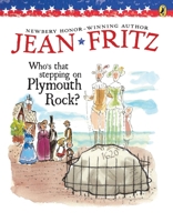 Who's That Stepping on Plymouth Rock? 069811681X Book Cover