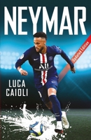 Neymar: Updated Edition 1785782320 Book Cover