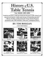 History of U.S. Table Tennis, Volume 23 1095145827 Book Cover