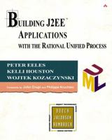 Building J2EE Applications with the Rational Unified Process 0201791668 Book Cover
