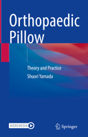 Orthopaedic Pillow: Theory and Practice 9819904625 Book Cover