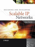 Designing and Developing Scalable IP Networks 0470867396 Book Cover