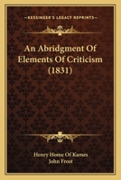 An Abridgment Of Elements Of Criticism 1164565729 Book Cover