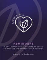 Let Go & Grow Reminders Workbook B0BNK6YP6G Book Cover