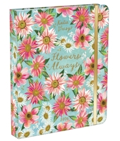 Katie Daisy 2026 Deluxe Weekly Planner: Flowers Always 1524896381 Book Cover