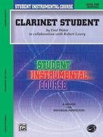 Clarinet Student 1 (Student Instrumental Course) 0757905544 Book Cover