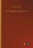 The Smuggler of King�s Cove 3734043069 Book Cover