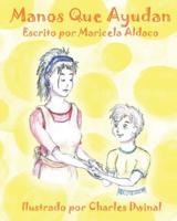 Manos Que Ayudan 1542470196 Book Cover