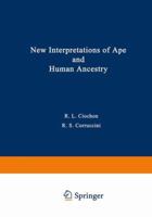 New Interpretations of Ape and Human Ancestry 1468488562 Book Cover