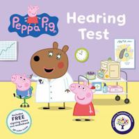 Peppa Pig: Hearing Test (Symbolised Story) 1836892918 Book Cover