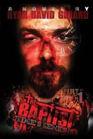 The Baptist: Judge's Genesis 1534939431 Book Cover