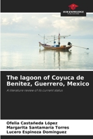 La lagune de Coyuca de Benítez, Guerrero, Mexique 6205828901 Book Cover
