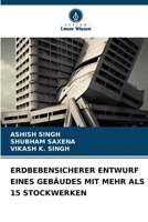 ERDBEBENSICHERER ENTWURF EINES GEBÄUDES MIT MEHR ALS 15 STOCKWERKEN 6206063380 Book Cover