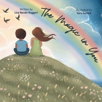 The Magic in You 1803816139 Book Cover