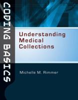 Coding Basics: Understanding Medical Collections 1428377948 Book Cover