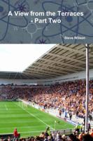 A View From The Terraces - Part 2 132647460X Book Cover