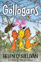 The Gollogans in Winter 1739421035 Book Cover