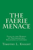 The Faerie Menace 1548153052 Book Cover