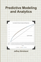 Predictive Modeling and Analytics 1312375442 Book Cover