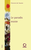 Le paradis existe 2720214027 Book Cover