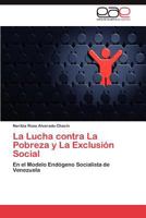 La Lucha Contra la Pobreza y la Exclusi?n Social 384548554X Book Cover