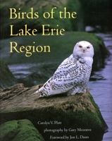 Birds of the Lake Erie Region 0873386906 Book Cover